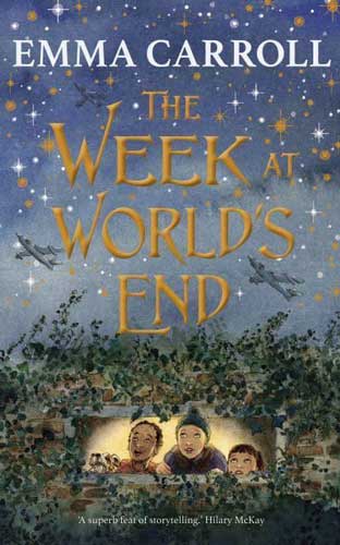 The Week at World's End by Emma Carroll