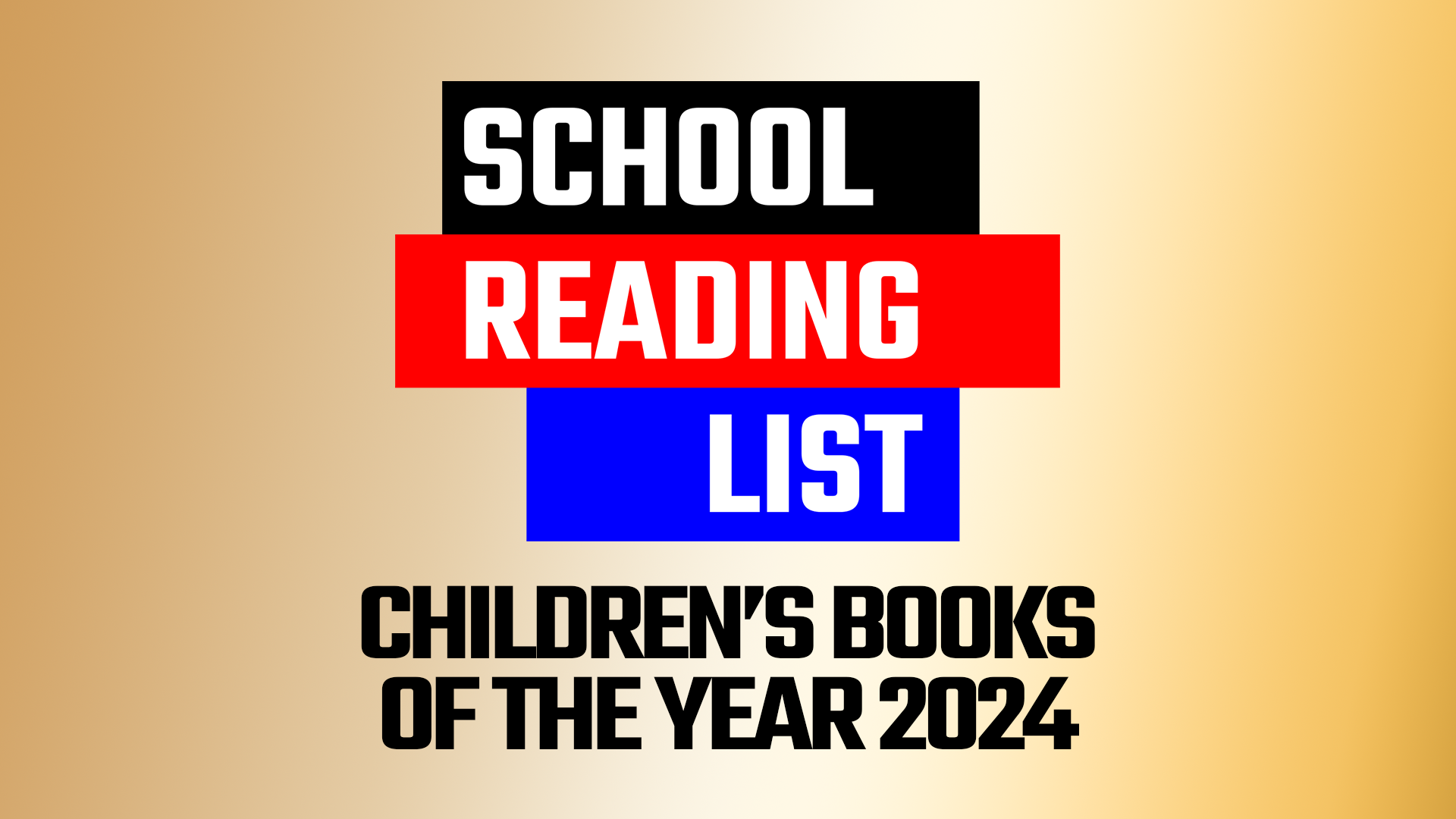 School Reading List Children's Books of the Year 2024