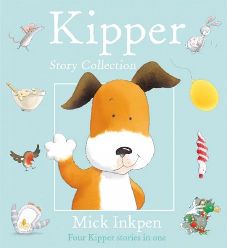 Kipper by Mick Inkpen