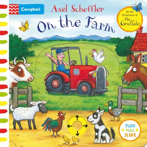 On The Farm by Axel Scheffler