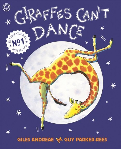 Giraffes Can't Dance by Giles Andreae - funny book for 5 year olds