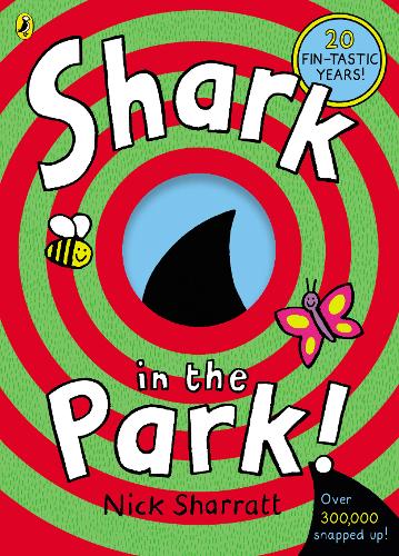 Shark in the Park series by Nick Sharratt