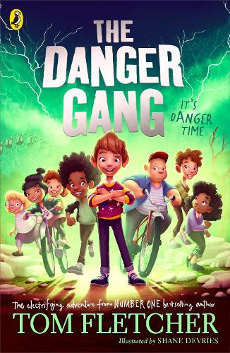 The Danger Gang by Tom Fletcher - empowering book for 7 year olds