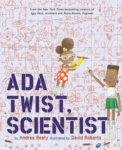 Questioneers by Andrea Beaty - STEM book for 7 year olds