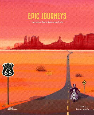 Epic Journeys by G C Sam