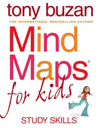 Mind Maps for Kids by Tony Buzan