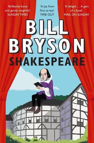 Shakespeare: The World as a Stage by Bill Bryson