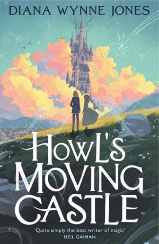 Howl's Moving Castle by Diana Wynne Jones, illustrated by Tim Stevens