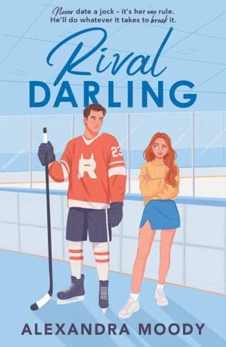Rival Darling_darling Devil PB by Alexandra Moody
