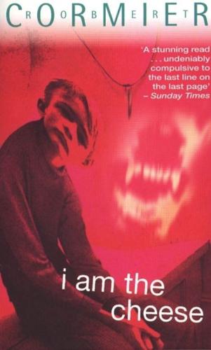 I am the Cheese by Robert Cormier