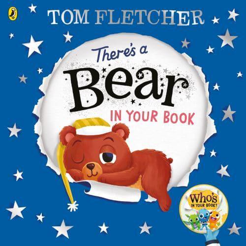 There's a Bear in Your Book by Tom Fletcher, illustrated by Greg Abbott