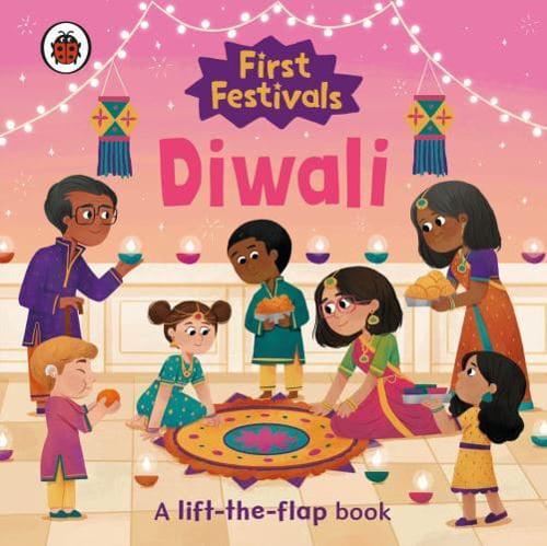 First Festivals: Diwali by Ladybird, illustrated by Aditi Kakade Beaufrand