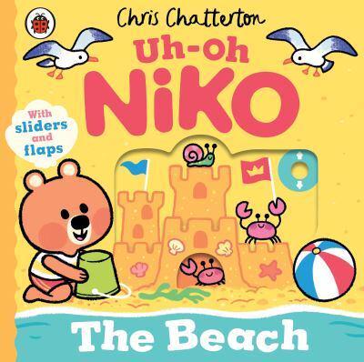 Uh-Oh, Niko: The Beach by Chris Chatterton