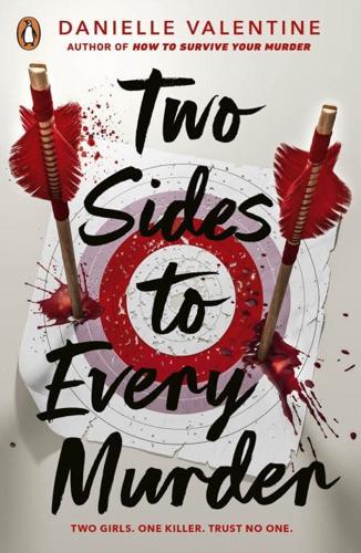 Two Sides to Every Murder by Danielle Valentine