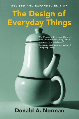 The Design of Everyday Things by Don Norman