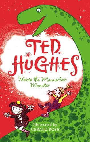 Nessie the Mannerless Monster by Ted Hughes