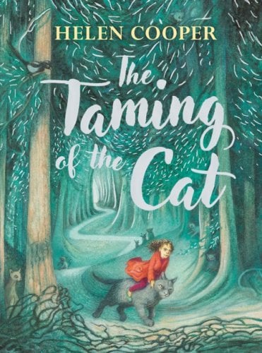 The Taming of the Cat by Helen Cooper