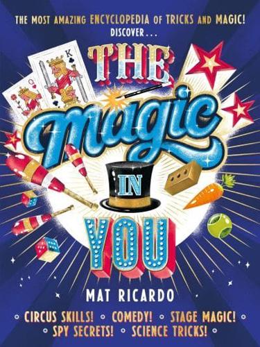 The Magic in You by Mat Ricardo