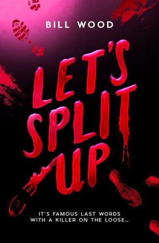 Let’s Split Up by Bill Wood