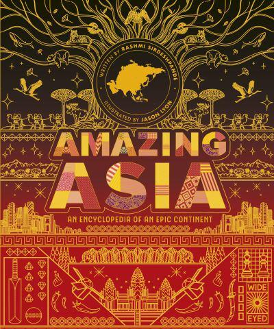 Amazing Asia by Rashmi Sirdeshpande