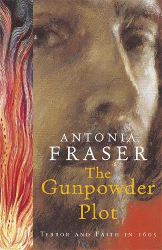The Gunpowder Plot by Antonia Fraser