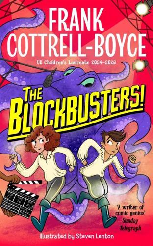 The Blockbusters! by Frank Cottrell Boyce
