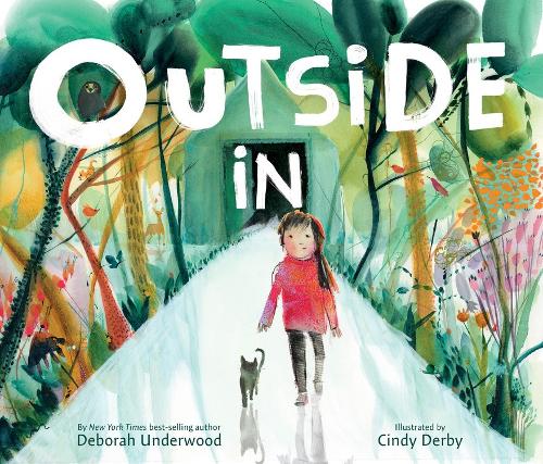 Outside In by Deborah Underwood