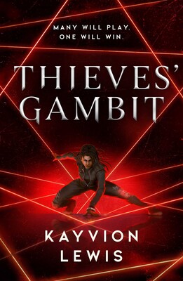 Thieves' Gambit by Kayvion Lewis