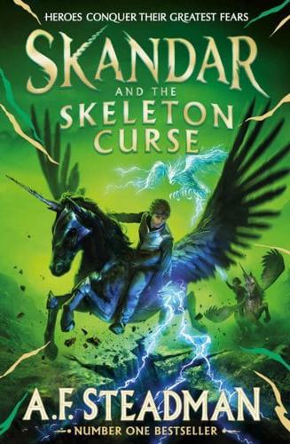 Skandar and the Skeleton Curse by A. F. Steadman