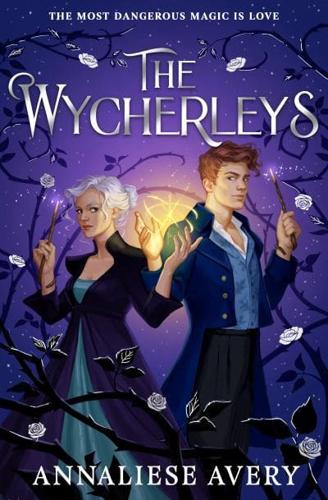 The Wycherleys by Annaliese Avery