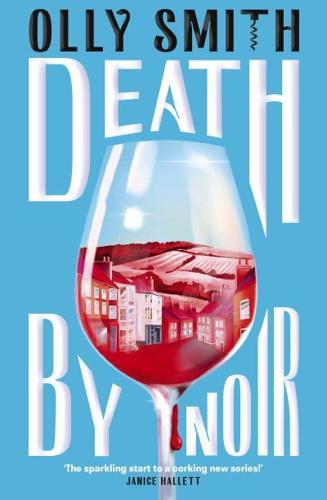 Death by Noir by Olly Smith