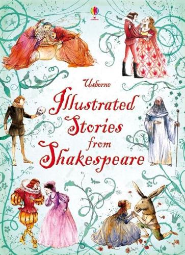 Illustrated Stories from Shakespeare by Lesley Sims