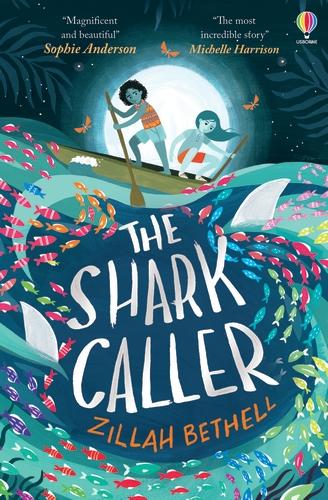 The Shark Caller by Zillah Bethell