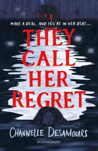 They Call Her Regret by Channelle Desamours