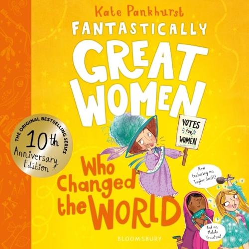 Fantastically Great Women Who Changed The World by Kate Pankhurst