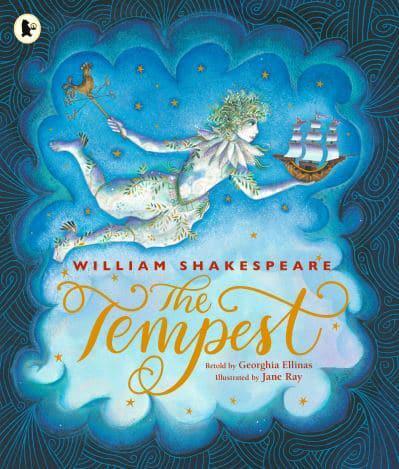 The Tempest by Georghia Ellinas, illustrated by Jane Ray