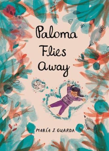 Paloma Flies Away by Maria J. Guarda