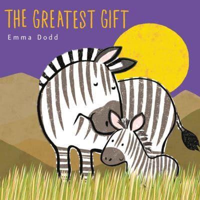 The Greatest Gift by Emma Dodd