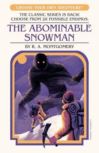 The Abominable Snowman by R.A. Montgomery, illustrated by Laurence Peguy