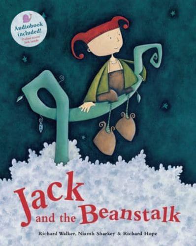 Jack and the Beanstalk by Richard Walker, illustrated by Niamh Sharkey