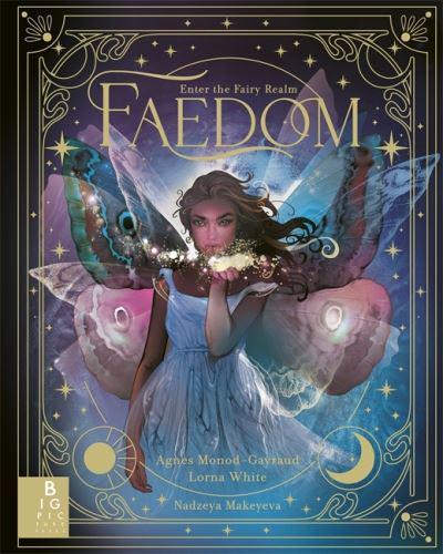 Faedom by Agnes Monod-Gayraud and Lorna White