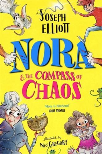 Nora and the Compass of Chaos by Joseph Elliott