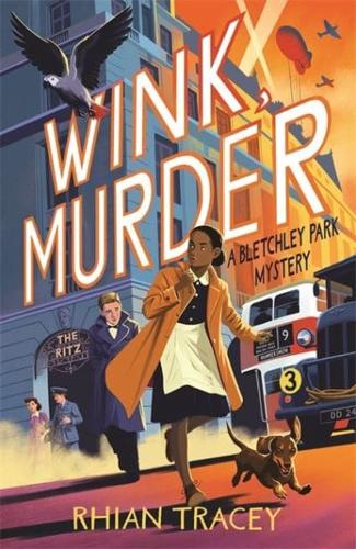 Wink, Murder by Rhian Tracey