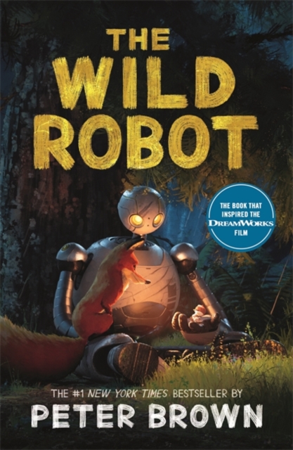 The Wild Robot by Peter Brown