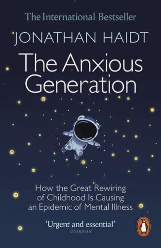 The Anxious Generation by Jonathan Haidt