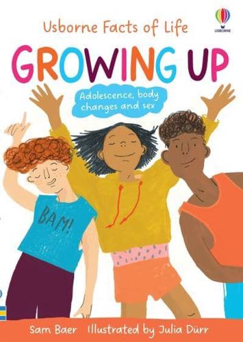 Growing Up by Sam Baer