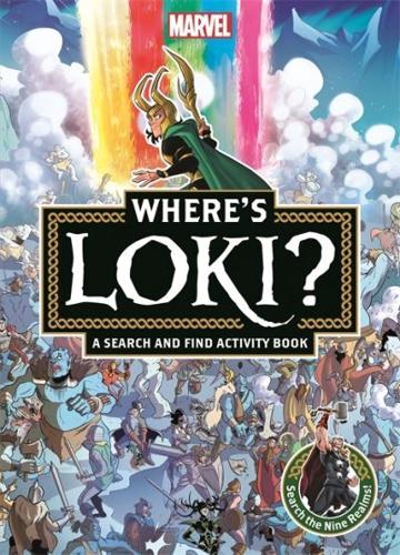 Where's Loki? by Marvel Entertainment International Ltd