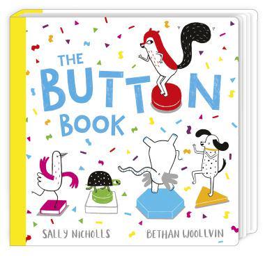 The Button Book by Sally Nicholls, illustrated by Bethan Woollvin