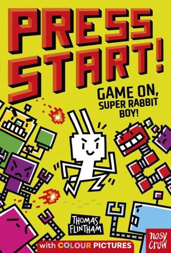 Game On, Super Rabbit Boy! by Thomas Flintham