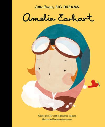 Amelia Earhart by Maria Isabel Sánchez Vegara, illustrated by Mariadiamantes